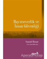 Hayırseverlik ve İnsan Güvenliği - Samir Alamad - alBaraka Yayınları