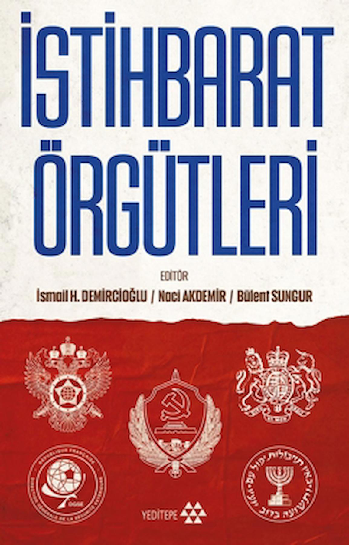 İstihbarat Örgütleri / Kolektif / Yeditepe Yayınevi / 9786256777422
