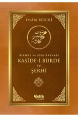 Çelik Yayınevi Kaside-i Bürde Ve Şerhi