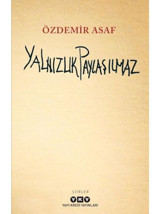Yapı Kredi Yayınları Yalnızlık Paylaşılmaz Özdemir Asaf
