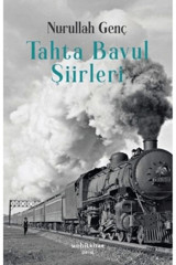 Muhit Kitap Tahta Bavul Şiirleri Nurullah Genç Kitabı 112 Sayfa Muhit Kitap