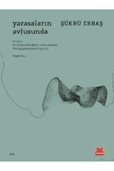 Destek Yayınları Şükrü Erbaş - Yarasaların Avlusunda ( ÜCRETSİZ KARGO )