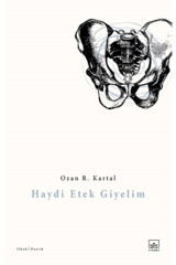 İthaki Yayınları Haydi Etek Giyelim Ozan R. Kartal