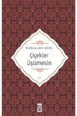 Timaş Yayınları Çiçekler Üşümesin