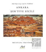 1838- 1840 (1254- 1256 H.) Tarihli  Ankara Şer'iyye Sicili - Aktif Yayınevi