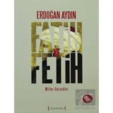 Fatih ve Fetih: Mitler, Gerçekler - Kırmızı Yayınları