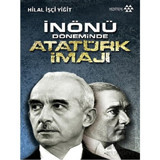 İnönü Döneminde Atatürk İmajı - Yeditepe Yayınevi