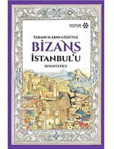 Bizans Istanbul'U-Yeditepe Yayınevi