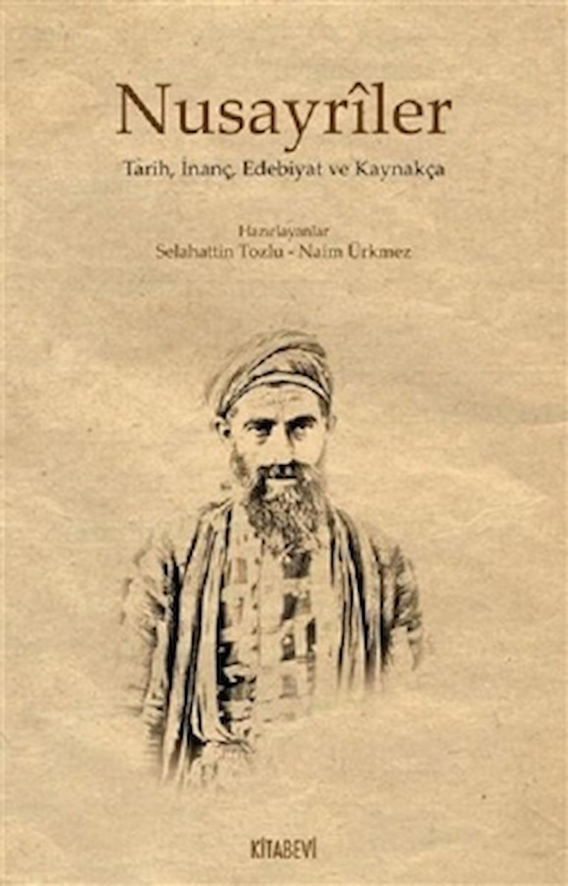 Nusayriler / Naim Ürkmez / Kitabevi Yayınları / 9786059506410
