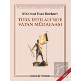 Türk İhtilali’nde Vatan Müdafaası - Kaynak Yayınları
