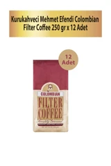 Mehmet Efendi Kurukahveci Colombian Filtre Kahve 250 Gr X 12 Adet