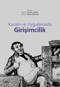 Kuram ve Uygulamada Girişimcilik Kolektif Çizgi Kitabevi