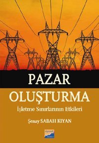 Pazar Oluşturma Sabah Kıyan Siyasal Kitabevi
