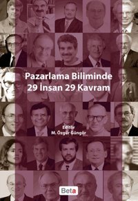 Pazarlama Biliminde 29 İnsan 29 Kavram Beta Yayınları