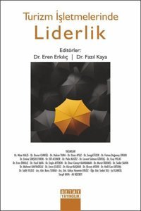 Turizm İşletmelerinde Liderlik Kolektif Detay Yayıncılık