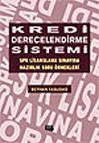 Kredi Derecelendirme Sistemi SPK Lisanslama Sınavına Hazırlık Soru örnekleri Beyhan Yaslıdağ Literatür Yayıncılık