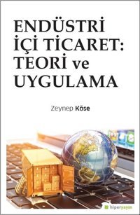 Endüstri İçi Ticaret-Teori ve Uygulama Zeynep Köse Hiperlink