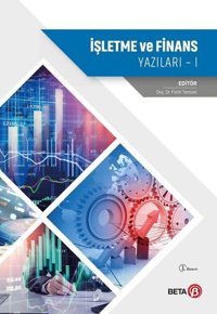 İşletme ve Finans Yazıları-1 Kolektif Beta Yayınları