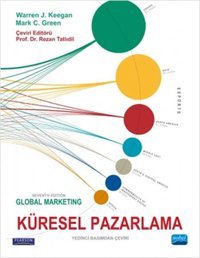 Küresel Pazarlama Warren J. Keegan, Mark C. Green Nobel Akademik Yayıncılık