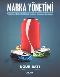Marka Yönetimi Uğur Batı Alfa Yayıncılık