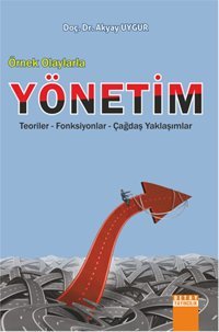 Örnek Olaylarla Yönetim Akyay Uygur Detay Yayıncılık