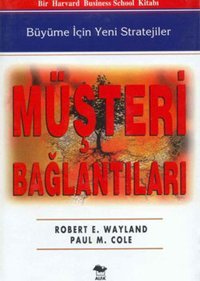 Müşteri Bağlantıları E. Wayland, M. Cole Alfa Yayıncılık