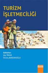 Turizm İşletmeciliği Övünç Bardakoğlu, Alp Timur Detay Yayıncılık
