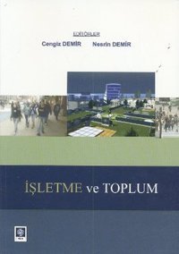 İşletme ve Toplum Ekin Basım Yayın