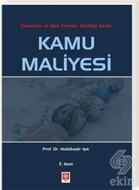 Kamu Maliyesi Abdülkadir Işık Ekin Basım Yayın