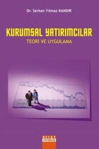 Kurumsal Yatırımcılar Serkan Yılmaz Kandır Detay Yayıncılık