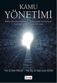 Kamu Yönetimi Bekir Parlak, Kadir Caner Doğan Beta Yayınları