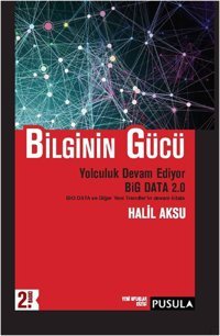 Bilginin Gücü Halil Aksu Pusula Yayıncılık