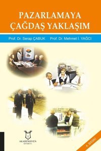 Pazarlamaya Çağdaş Yaklaşım Kolektif Akademisyen Kitabevi