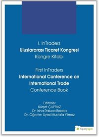 1.InTraders Uluslararası Ticaret Kongresi Kongre Kitabı Kolektif Hiperlink