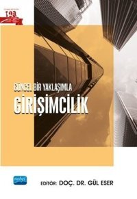 Güncel Bir Yaklaşımla Girişimcilik Kolektif Nobel Akademik Yayıncılık