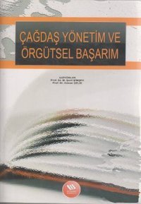 Çağdaş Yönetim ve Örgütsel Başarım Komisyon Eğitim Yayınevi