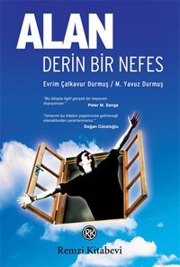 Alan - Derin Bir Nefes Evrim Çalkavur, M. Yavuz Durmuş Remzi Kitabevi