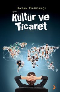 Kültür ve Ticaret Hasan Bardakçı Cinius
