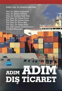 Adım Adım Dış Ticaret Halil Ekşi Nobel Akademik Yayıncılık