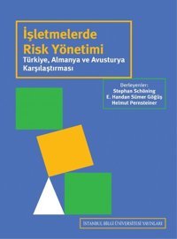 İşletmelerde Risk Yönetimi Kolektif İstanbul Bilgi Üniv.Yayınları