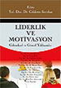 Liderlik ve Motivasyon Celalettin Serinkan Nobel Akademik Yayıncılık