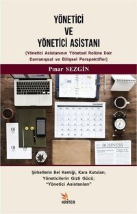 Yönetici ve Yönetici Asistanı Pınar Sezgin Kriter