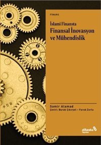 İslami Finansta Finansal İnovasyon ve Mühendislik Samir Alamad alBaraka Yayınları