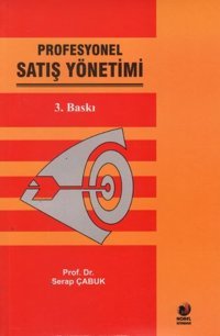 Profesyonel Satış Yönetimi Serap Çabuk Adana Nobel Kitabevi