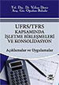 UFRS/TFRS Kapsamında İşletme Birleşmeleri ve Konsolidasyon Volkan Demir Nobel Akademik Yayıncılık