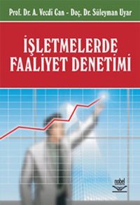 İşletmelerde Faliyet Denetimi A.Vecdi Can Nobel Akademik Yayıncılık