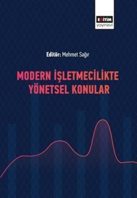 Modern İşletmecilikte Yönetsel Konular Kolektif Eğitim Yayınevi