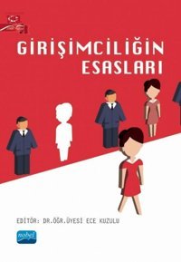 Girişimciliğin Esasları Kolektif Nobel Akademik Yayıncılık