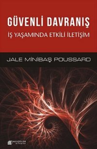 Güvenli Davranış Jale Minibaş-Poussard Akılçelen Kitaplar