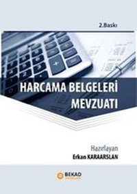 Harcama Belgeleri Mevzuatı Kolektif BEKAD Yayınları